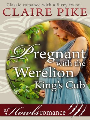 cover image of Pregnant with the Werelion King's Cub